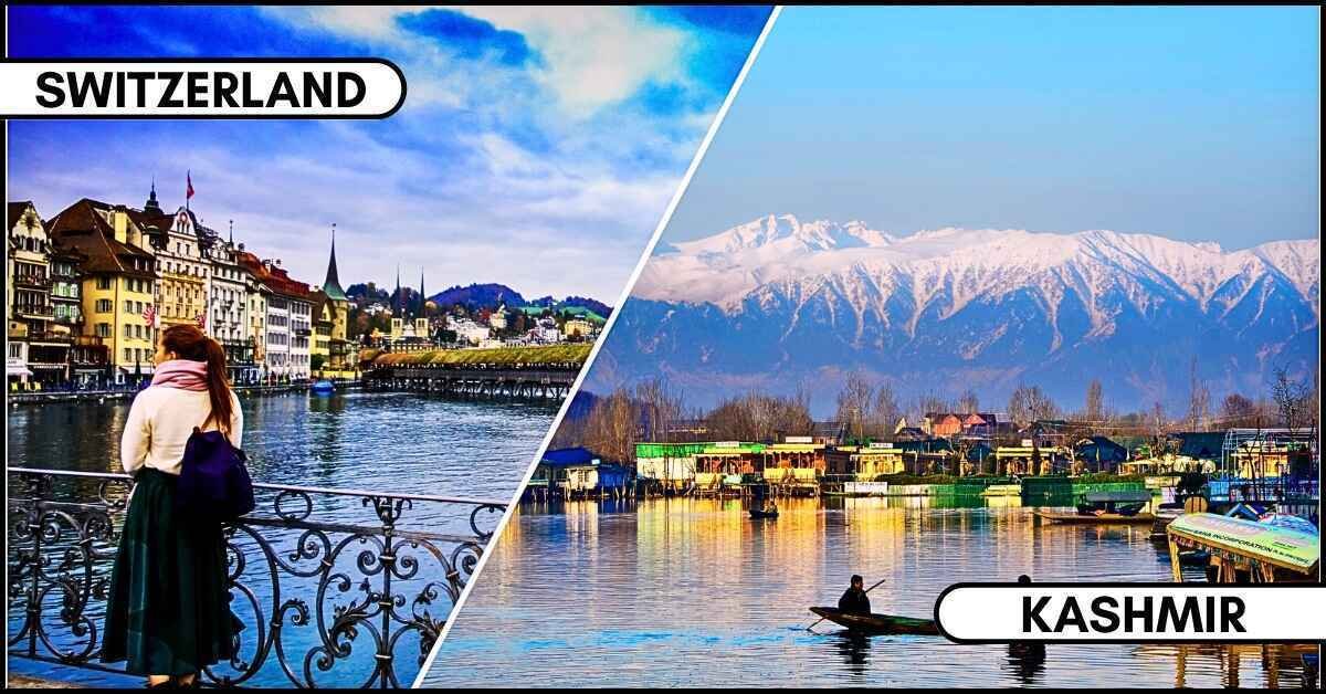 Which is more beautiful Kashmir or Switzerland